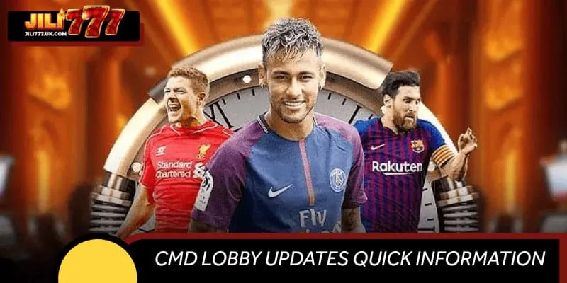 CMD lobby updates quick information