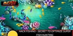 Hack Fishing - Secret To Optimize Super Fish Hunting