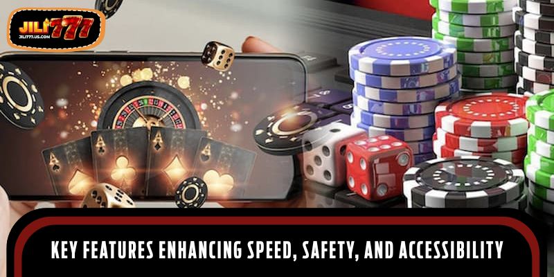 Key features enhancing speed, safety, and accessibility