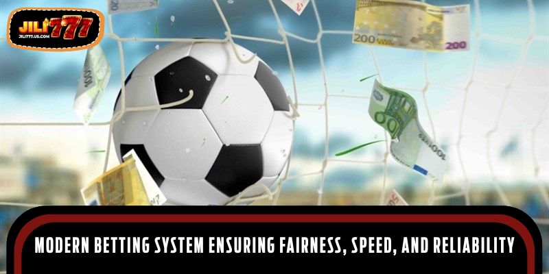 Modern betting system ensuring fairness, speed, and reliability