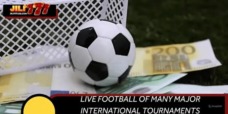 Live football of many major international tournaments