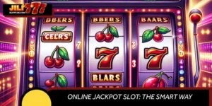 Online Jackpot Slot: The Smart Way to Elevate Your Winning