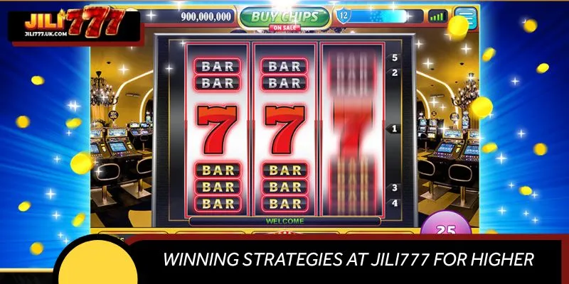 Winning Strategies at JILI777 for Higher Payouts