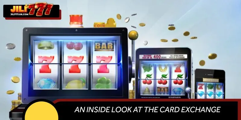An Inside Look at The Card Exchange Jackpot Slot from JILI777