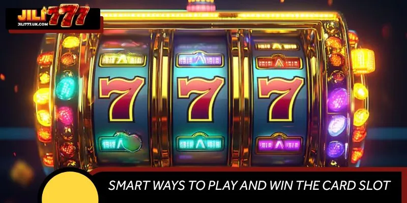 Smart Ways to Play and Win The Card Exchange Jackpot Slot at JILI777