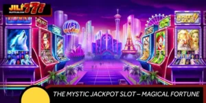 The Mystic Jackpot Slot – Magical Fortune At JILI777